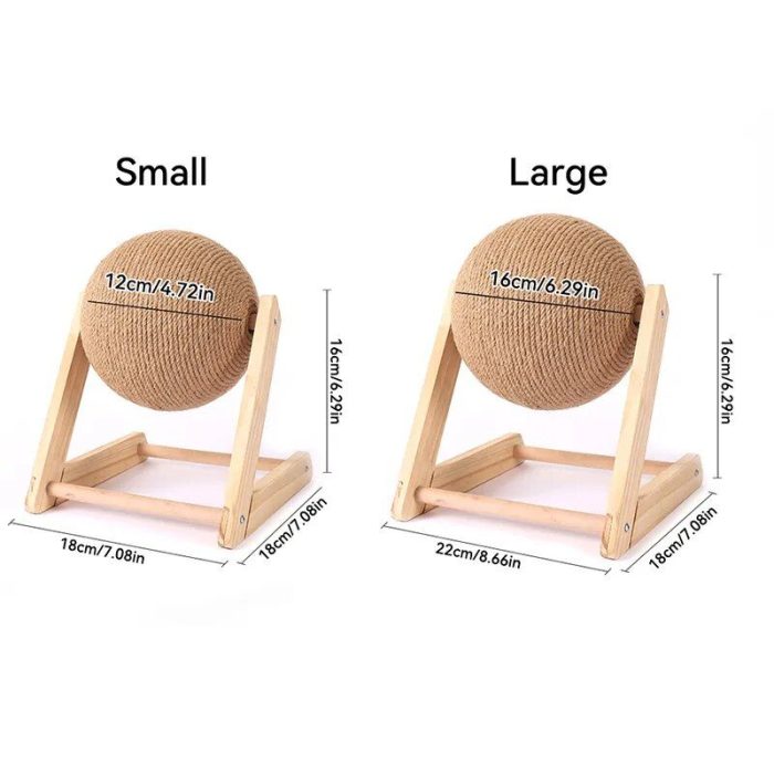 The Cat Scratching Balls, available in two sizes, are designed with the following dimensions: small (12 cm diameter, 18 cm square base) and large (16 cm diameter, 22 cm square base), both mounted on wooden stands.