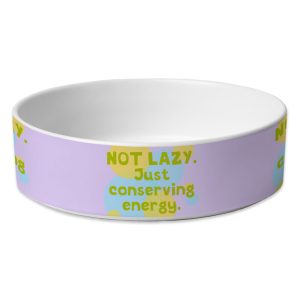 I Am Not Lazy Dog Bowl – Fun Quote Pet Food Bowl for Dogs